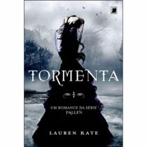 Livro - Tormenta - Col. Fallen - Vol. 2 - Lauren Kate