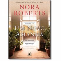 Livro: Um Novo Amanhã - A Pousada - Nora Roberts