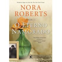 Livro: O Eterno Namorado – A Pousada - Nora Roberts