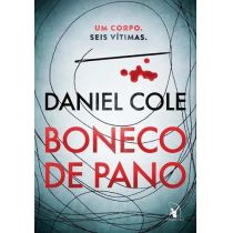 Livro - Boneco de Pano – Um Corpo. Seis Vítimas. - Daniel Cole