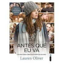 Livro - Antes Que Eu Vá - Lauren Oliver