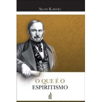 Livro - O Que É O Espiritismo - 15X23 - Allan Kardec