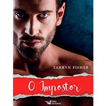 Livro: O Impostor - Tarryn Fisher