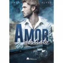 Livro: Amor Abstrato - Daya Alves