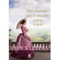 Livro - Um Sedutor Sem Coração - Lisa Kleypas/ Ana Rodrigues
