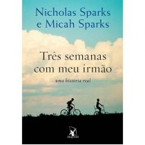 Livro - Três Semanas Com Meu Irmão - Nicholas Sparks