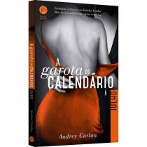 Livro - A Garota do Calendário - Julho - Audrey Carlan