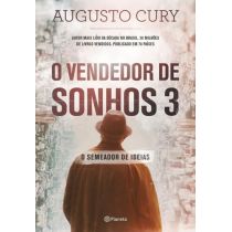 Livro - O Vendedor De Sonhos 3 - O Semeador De Ideias - Augusto Cury