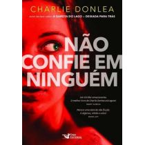 Livro - Não Confie Em Ninguém - Charlie Donlea