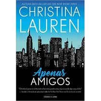 Livro: Apenas Amigos - Christina Lauren