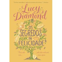 Livro: Os Segredos da Felicidade - Lucy Diamond