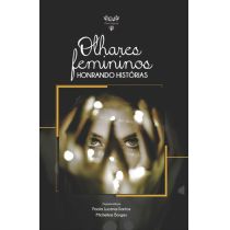 Livro: Olhares Femininos: Honrando Histórias - Fenix Sefarad