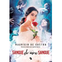 Livro - Sangue do Meu Sangue - Mauricio De Castro