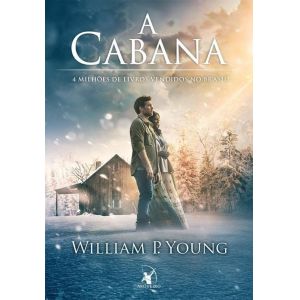 Livro: A Cabana - William Paul Young