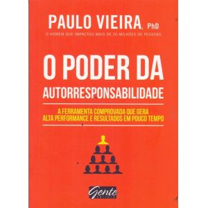 Livro: O Poder da Autorresponsabilidade - Paulo Vieira