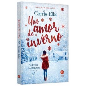 Livro: Um Amor de Inverno - Carrie Elks